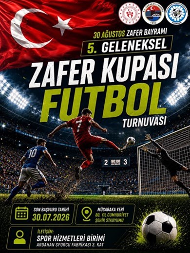 5. GELENEKSEL 30 AĞUSTOS ZAFER KUPASI FUTBOL TURNUVASI İÇİN BAŞVURULAR BAŞLADI