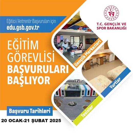 !!! EĞİTİM GÖREVLİSİ BAŞVURULARI BAŞLIYOR !!!