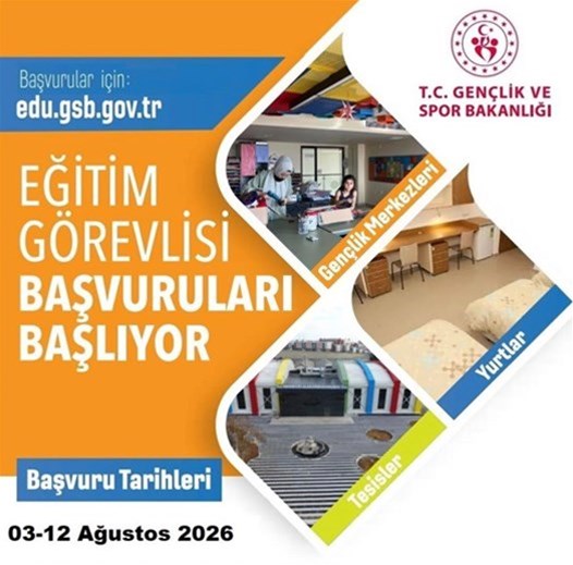 EĞİTİM GÖREVLİSİ BAŞVURULARI BAŞLIYOR